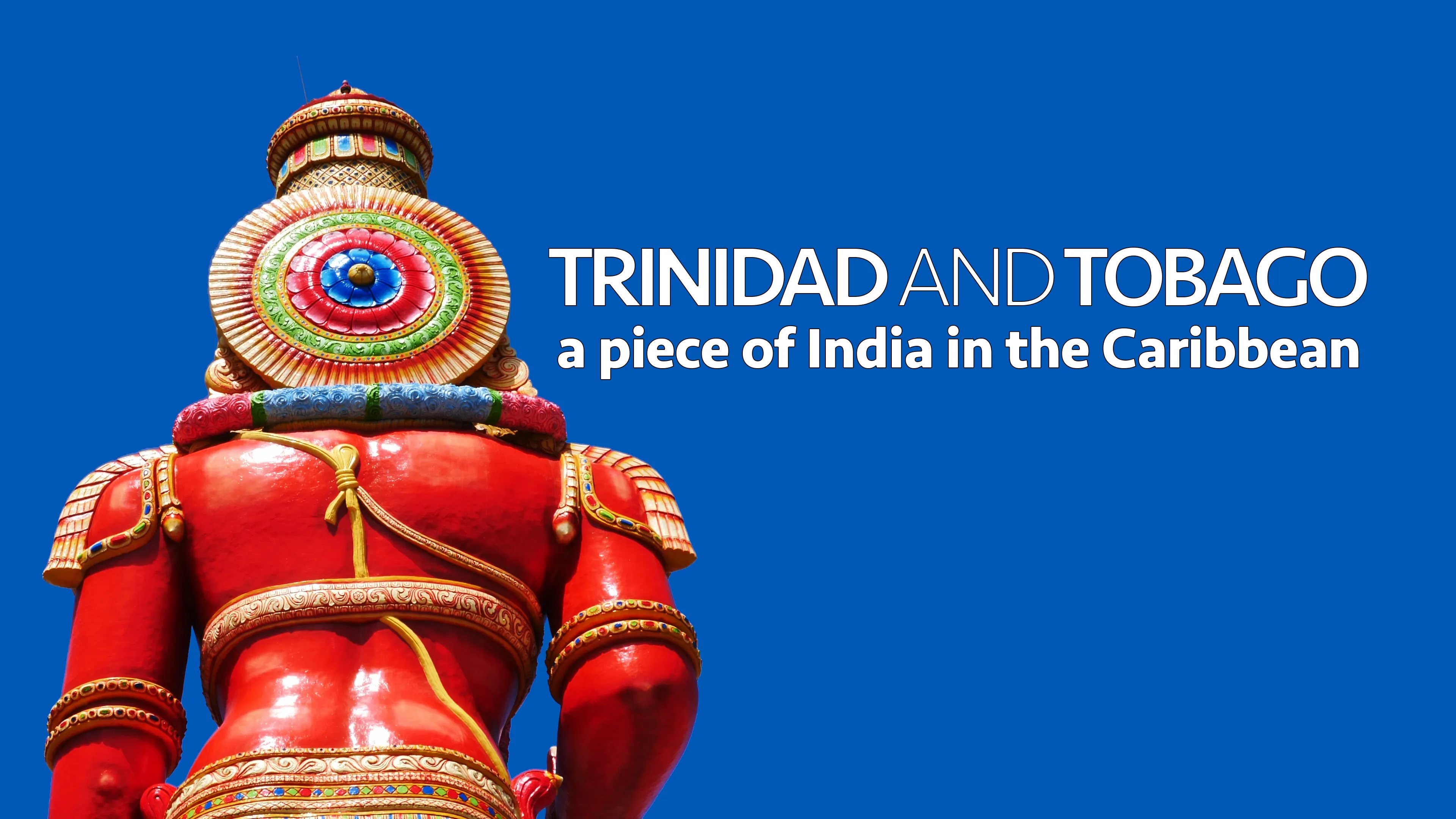 Trinidad and Tobago: A Piece of India in the Caribbean poster